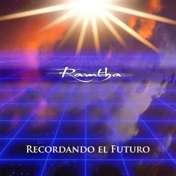 RAMTHA: REMEMBERING THE FUTURE AUDIOTEACHING ON-DEMAND TRANSLATED TO SPANISH